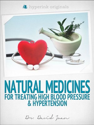 cover image of Natural Medicines for Treating High Blood Pressure & Hypertension